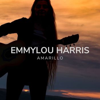 Emmylou Harris - Amarillo