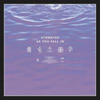 Stonefox - As You Fall In