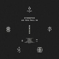 Stonefox - As You Fall In (Remixes)