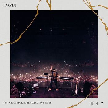 Dabin - Between Broken (Remixes)