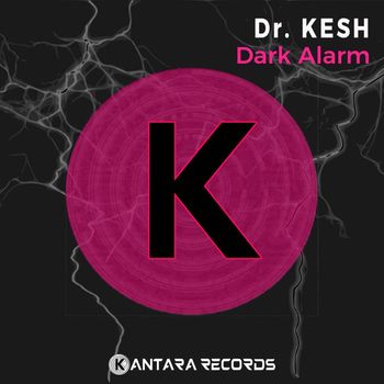 Dr. Kesh - Dark Alarm