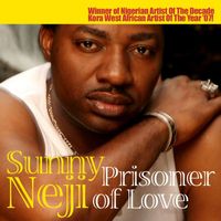 Sunny Neji - Prisoner of Love