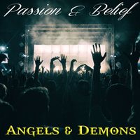 Angels & Demons - Passion & Belief
