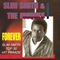 Slim Smith & The Uniques - Forever
