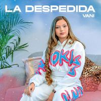 Vani - La Despedida