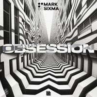 Mark Sixma - Obsession