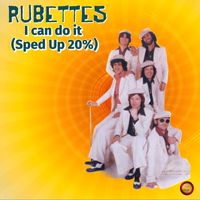 The Rubettes - I Can Do It (Sped Up 20 %)