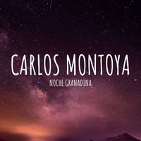 Carlos Montoya - Noche Granadina