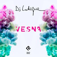 DJ Lutique - Vesna