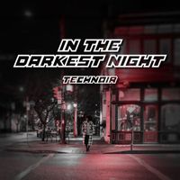 Technoir - In the Darkest Night