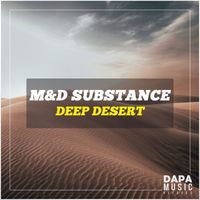 M&D Substance - Deep Desert