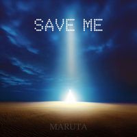 Maruta - Save Me