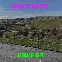 Jammakid420 - Faded Route.