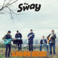 The Sway - Sunshine Seekers