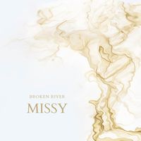 Missy - Broken River (Acoustic)