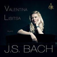 Valentina Lisitsa - Valentina Lisitsa Plays J.S.Bach