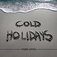 Tiger Lotus - Cold Holidays