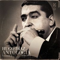 Hugo Díaz - Antología, Vol. 5: 1970 - 1971
