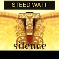 Steed Watt - Silence