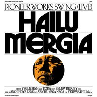 Hailu Mergia - Pioneer Works Swing (Live) (Standard)