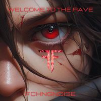 FckngNoise - Welcome to the Rave