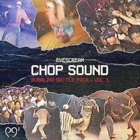 Eyescream - Chop Sound