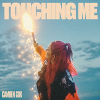 Camden Cox - Touching Me