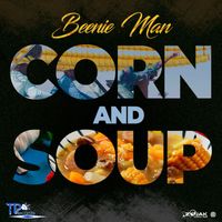 Beenie Man - Corn and Soup