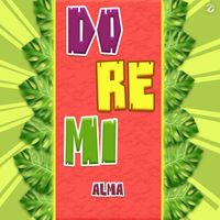 Do Re Mi - Alma