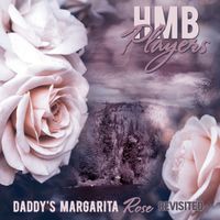 High Mountain Breezes - Daddy's Margarita Rose Revisited