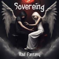 Sovereign - Mad Fantasy