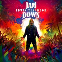Edwin Yearwood - Jam Down