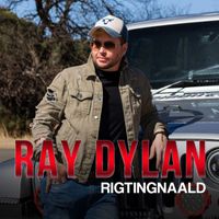 Ray Dylan - Rigtingnaald