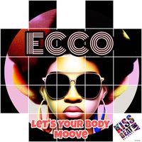Ecco - Let's Your Body Moove
