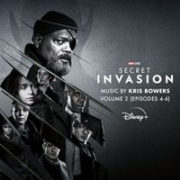 Kris Bowers - Secret Invasion: Vol. 2 (Episodes 4-6) (Original Soundtrack)