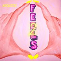 Mrg - Feels 2 (Acoustic) (Explicit)