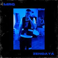 Mrg - Zendaya (Explicit)