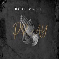Ricki Victri - Pray