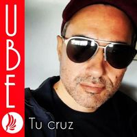 Ube - Tu Cruz