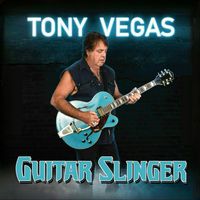 Tony Vegas - GUITAR SLINGER