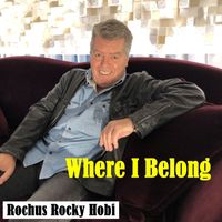 Rochus Rocky Hobi - Where I Belong