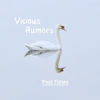 Vicious Rumors - Past Times