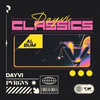 Dayvi - Dayvi Classics (Album)