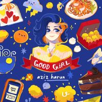 Aziz Harun - Good Girl