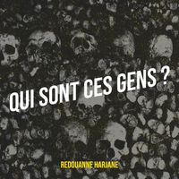 Redouanne Harjane - Qui Sont Ces gens ?  (Live From Marrakech)