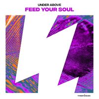 Under Above - Feed Your Soul