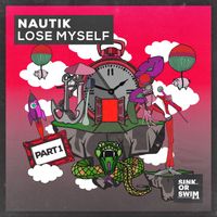 Nautik - Lose Myself