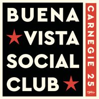 Buena Vista Social Club - Carnegie 25