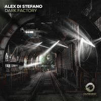 Alex Di Stefano - Dark Factory