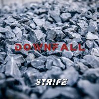 Strife - Downfall